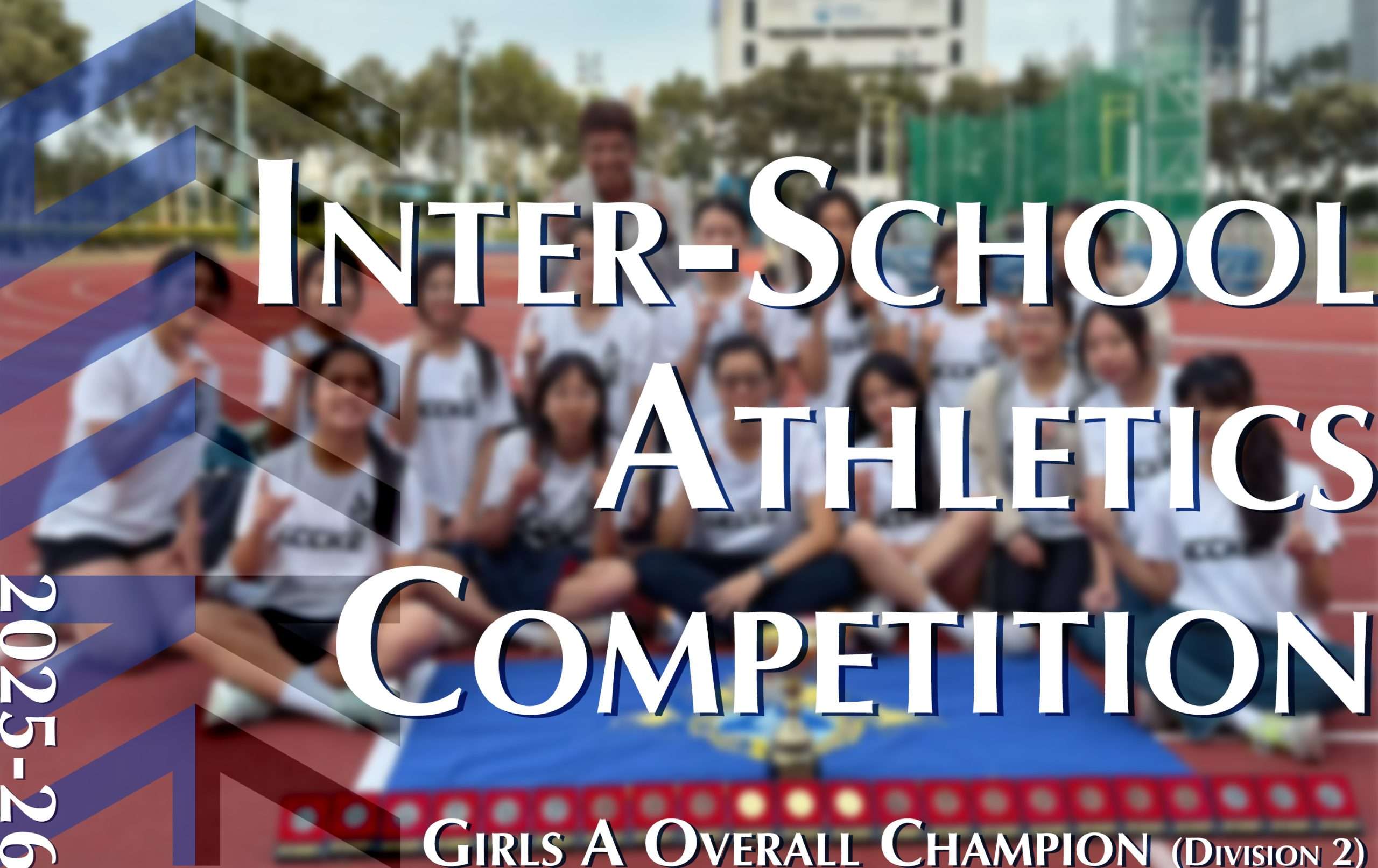 Inter-School Athletics Competition 2025-2026 Division Two – Girls