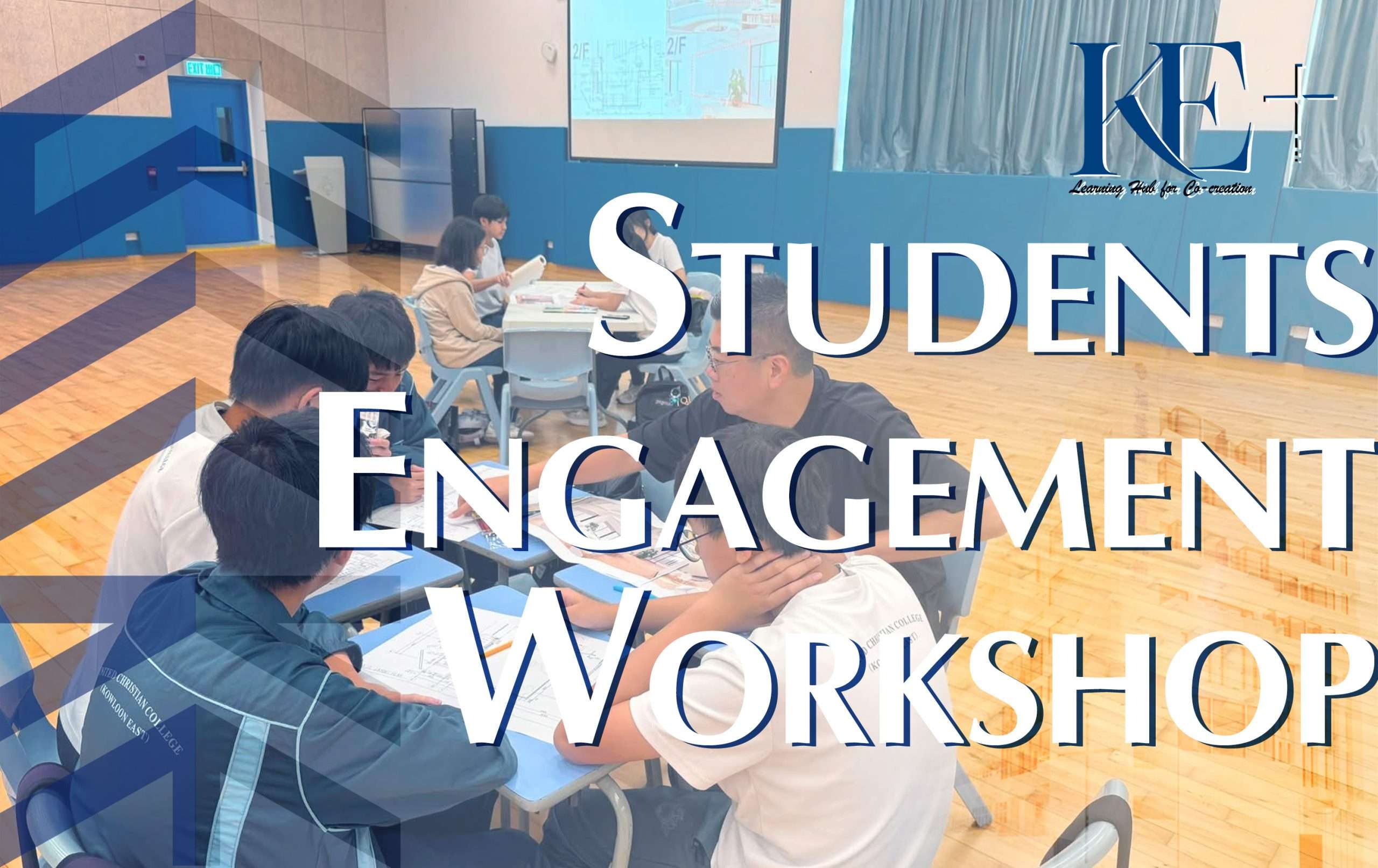 KE+ Students Engagement Workshop